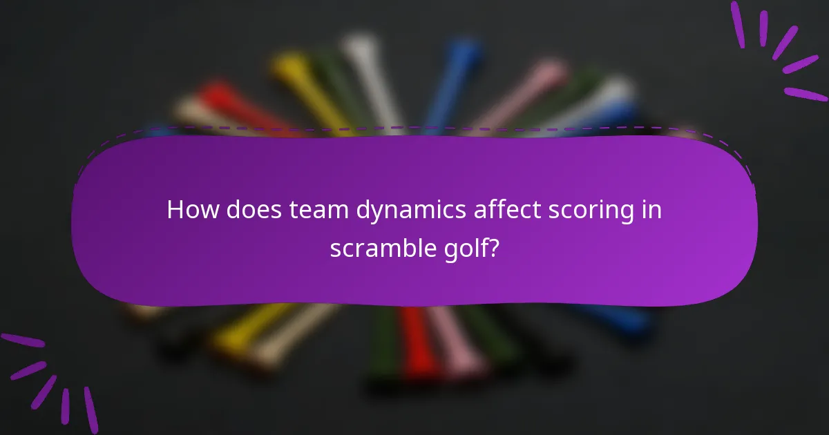 How does team dynamics affect scoring in scramble golf?